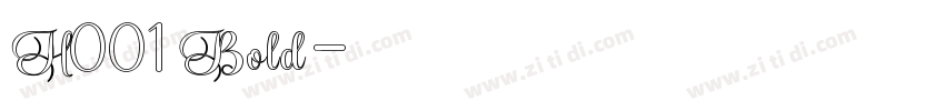 H001 Bold字体转换